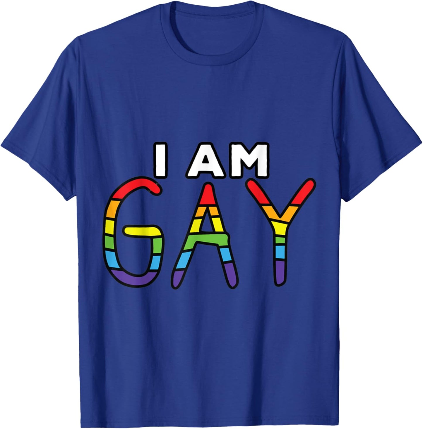 Gay Pride I Am Gay I Am Not Straight T-Shirt - T-Shirt | Royal