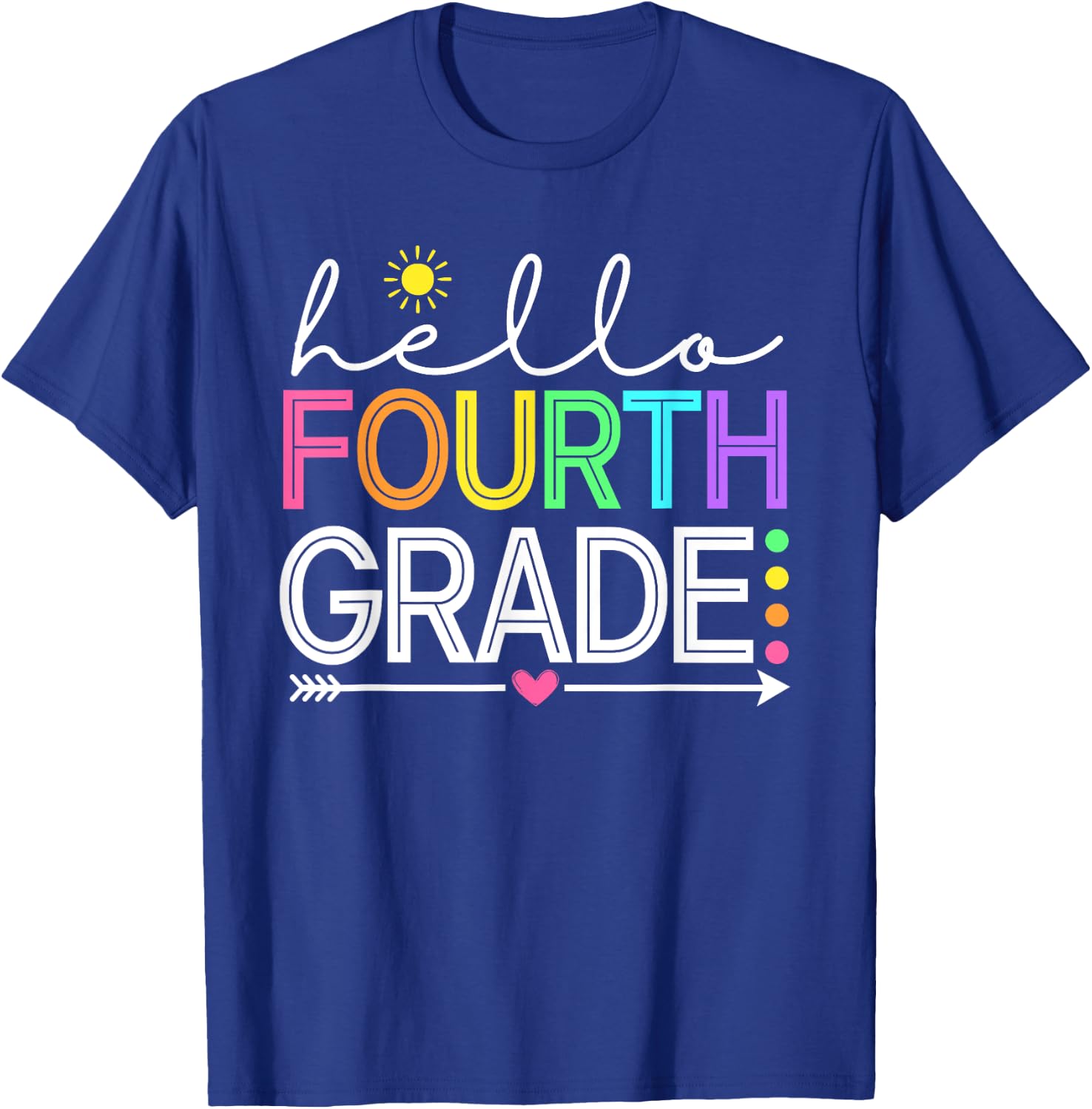 Hello Fourth Grade Teacher Student, 4th Grade Back to School Men Women Kids T-Shirt - T-Shirt | Royal