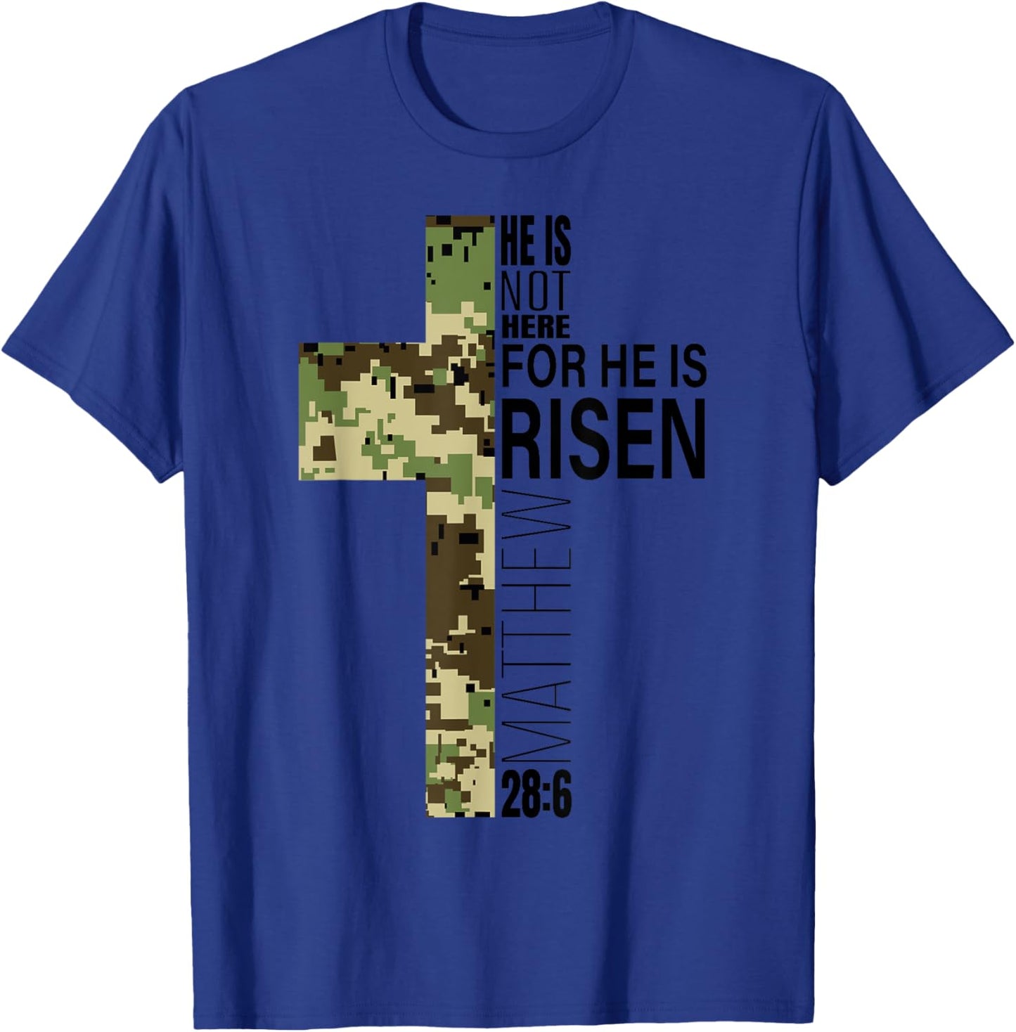 He Is Risen Christian Easter Verse Green Camo Cross Men Boys T-Shirt - T-Shirt | Royal