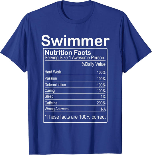 Swimmer Nutrition Facts Funny Sarcastic T-Shirt - T-Shirt | Royal
