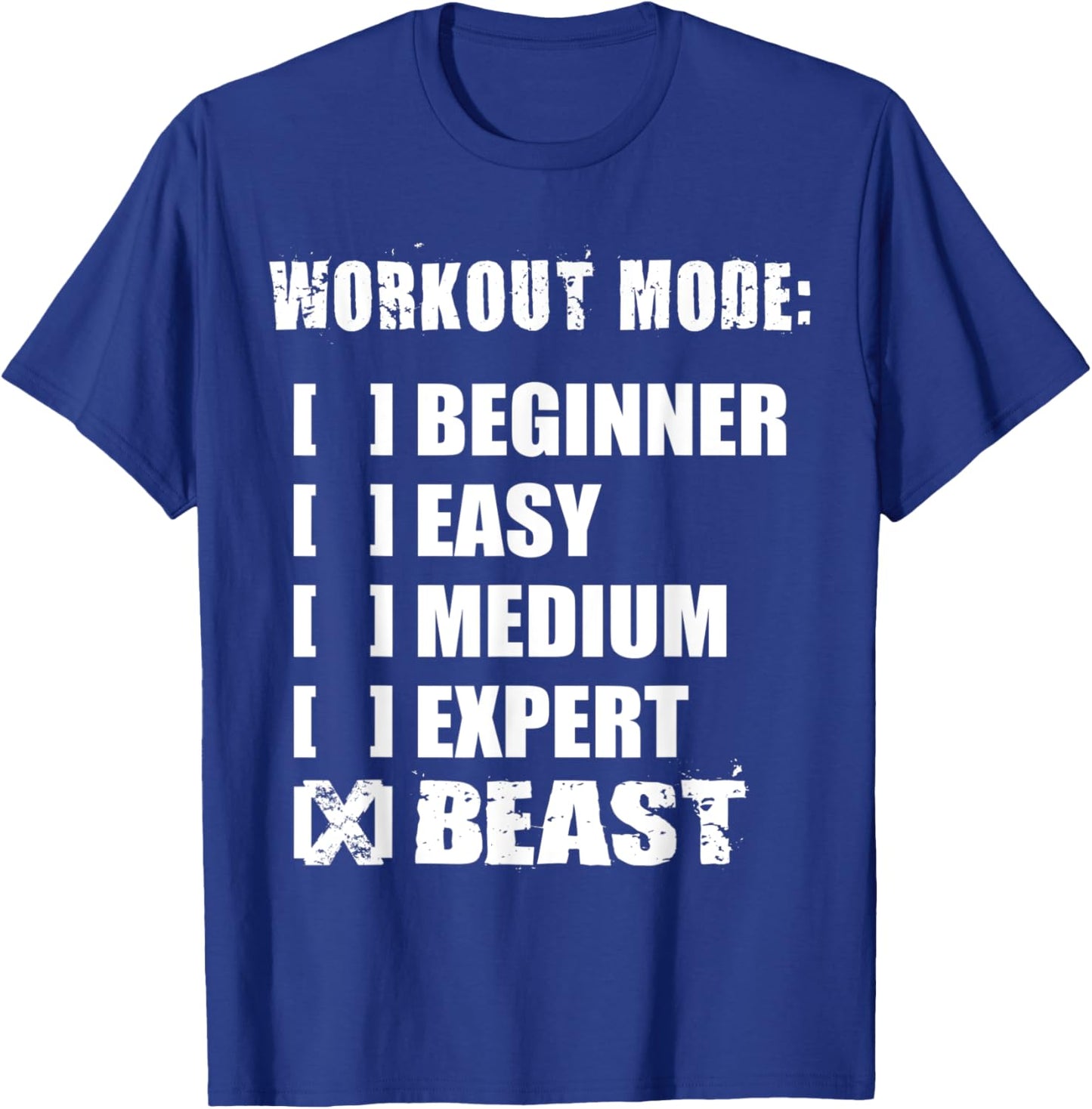 Workout Mode - BEAST - Gym Motivational T-Shirt - T-Shirt | Royal