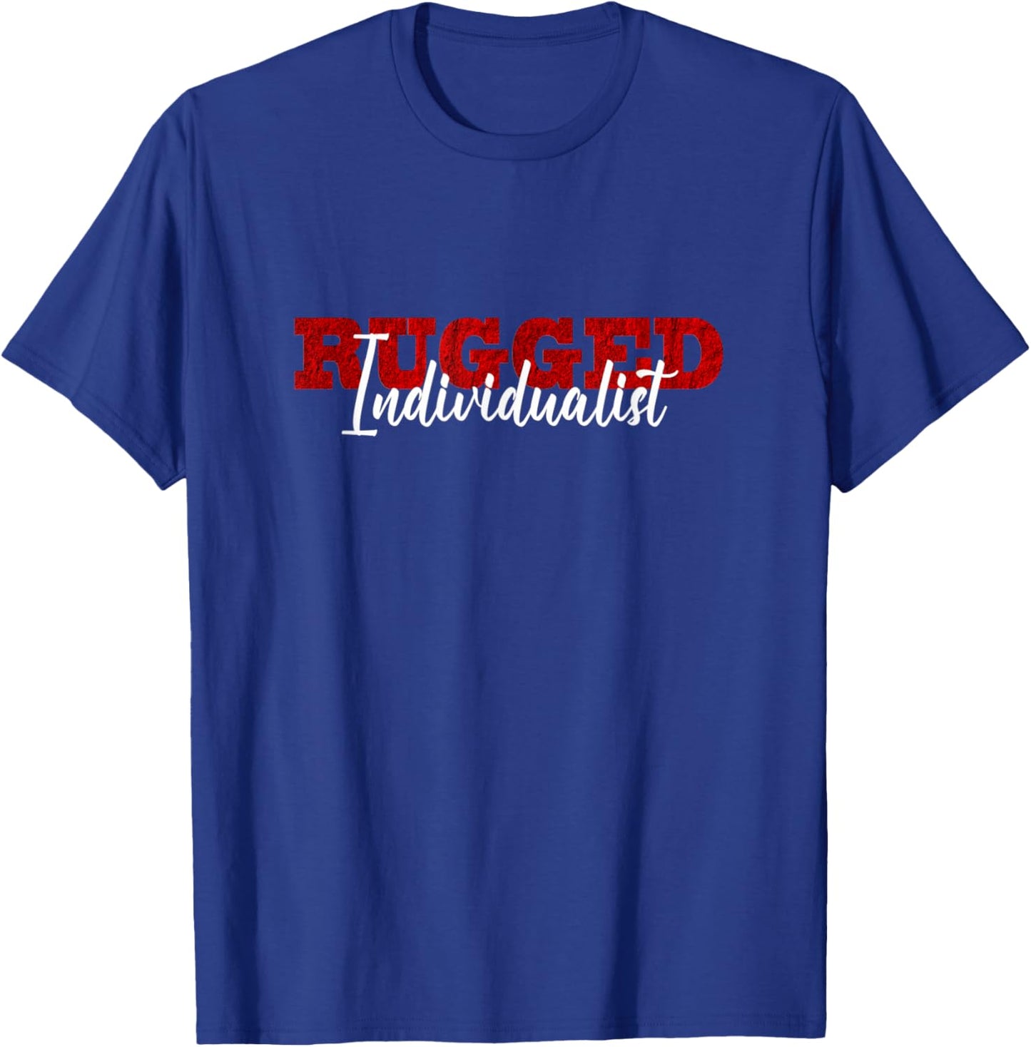Rugged Individualist, Independent, Small Government, Liberty T-Shirt - T-Shirt | Royal