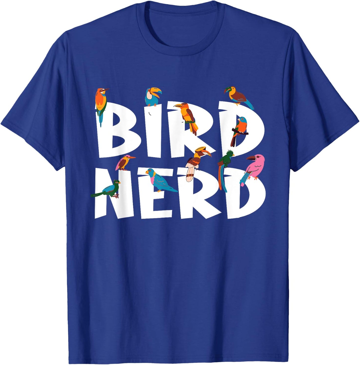Bird Watching Nerd Birdwatching Birds Lover Cute Funny Gift T-Shirt - T-Shirt | Royal
