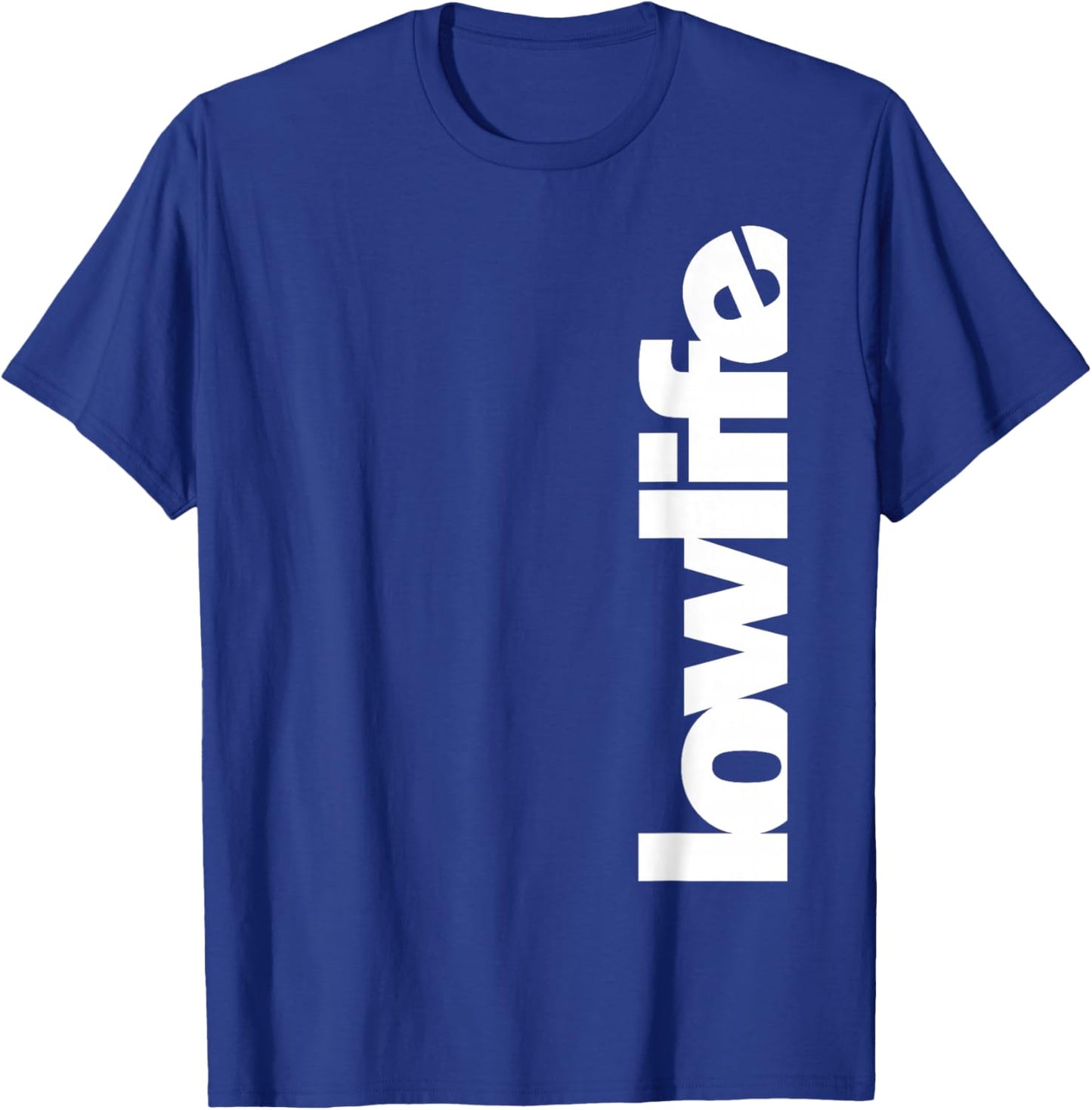 Lowlife Custom Car Speed Shop Lowrider Car Enthusiast T-Shirt - T-Shirt | Royal