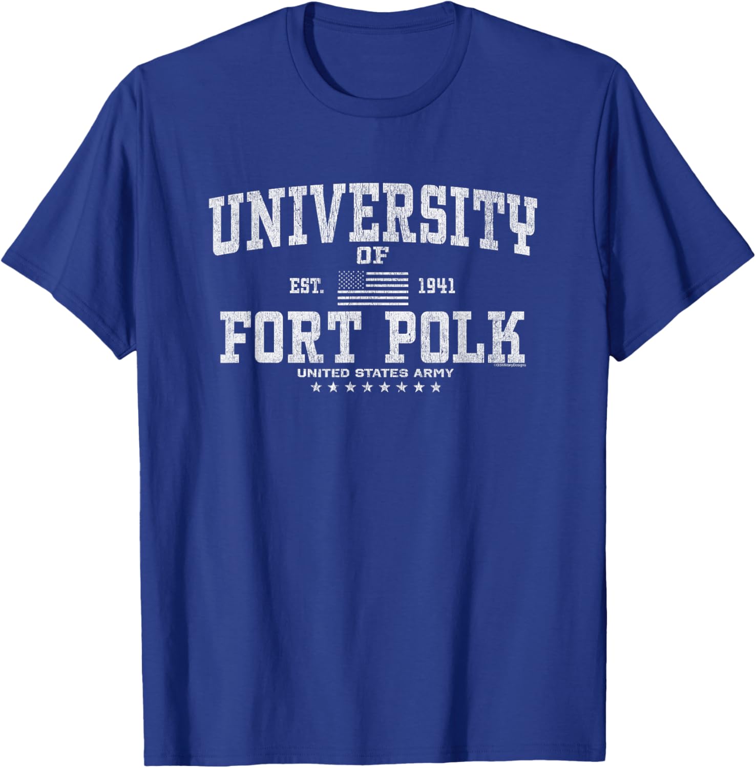 University of Fort Polk - Army Base, Louisiana T-Shirt - T-Shirt | Royal