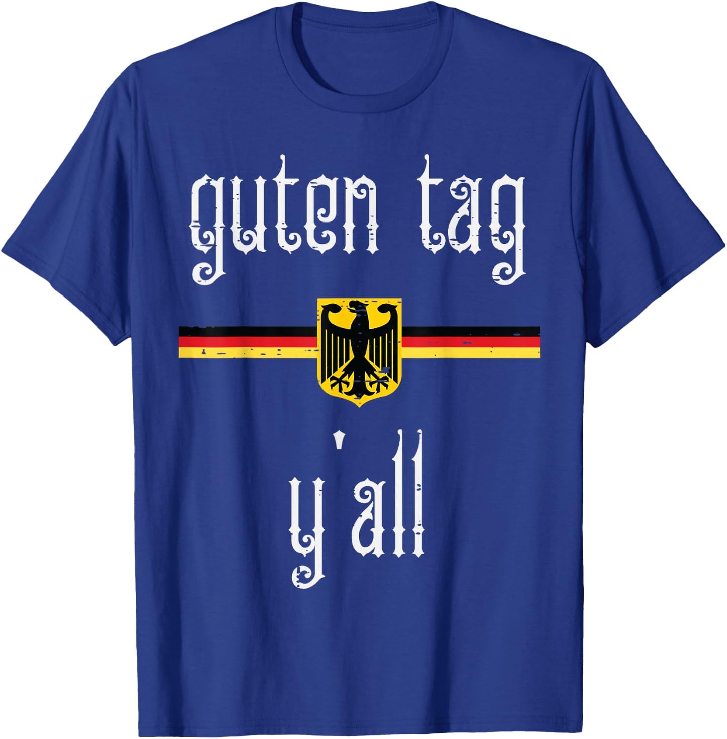 Oktoberfest Guten Tag Yall German Flag Eagle Men Women Kids T-Shirt - T-Shirt | Royal
