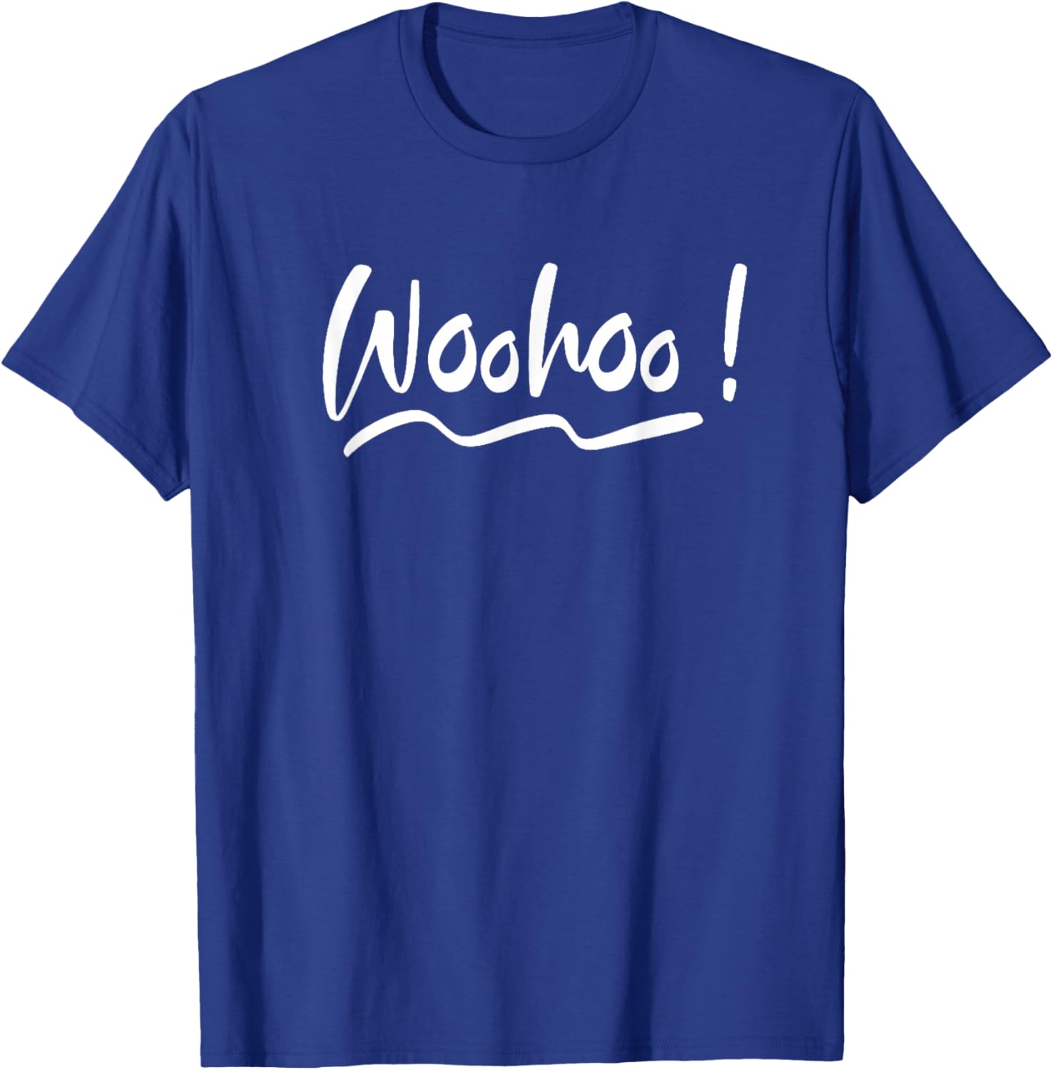 Woohoo For Parties T-Shirt - T-Shirt | Royal