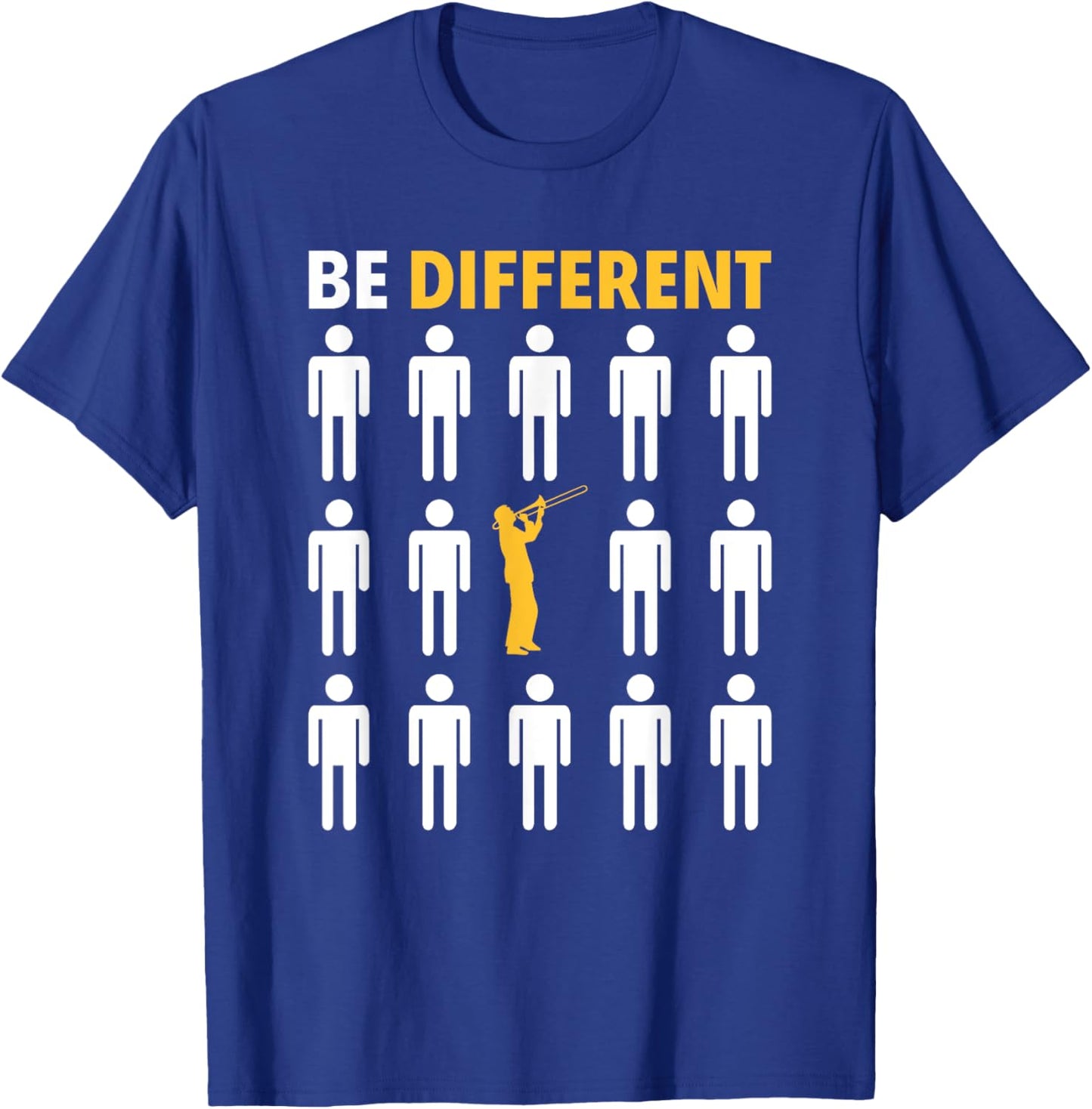 Funny Be Different Trombone Player T-Shirt - T-Shirt | Royal