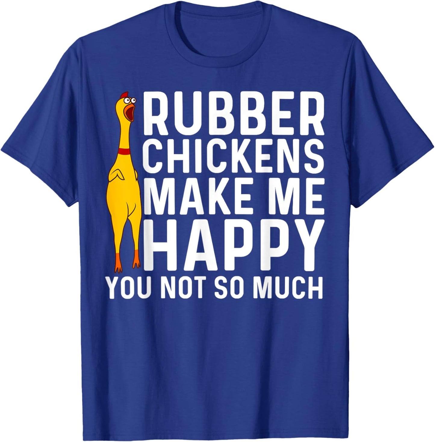 Funny Rubber Chicken Gift Men Women Rubber Chicken Costume T-Shirt - T-Shirt | Royal