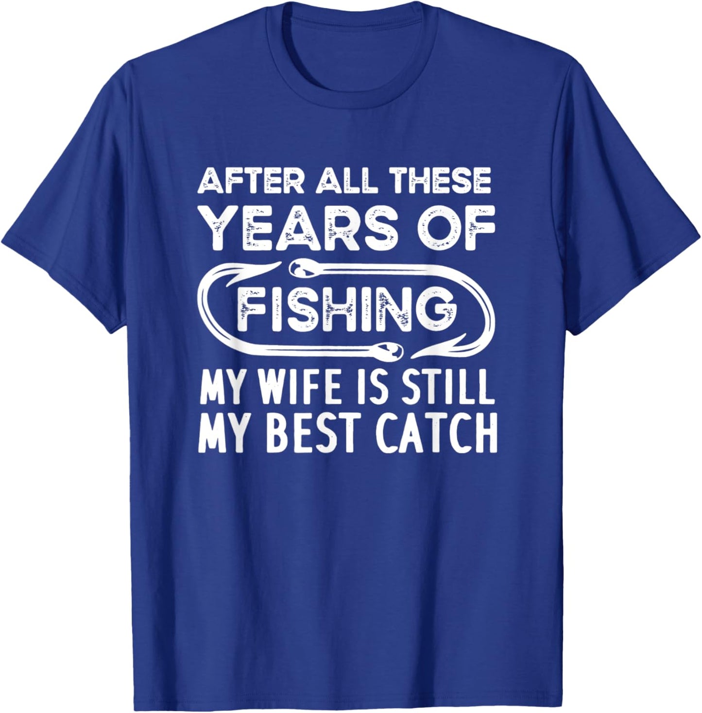 Funny Fishing Husband Wife, Fathers Day Fishing Fisherman T-Shirt - T-Shirt | Royal