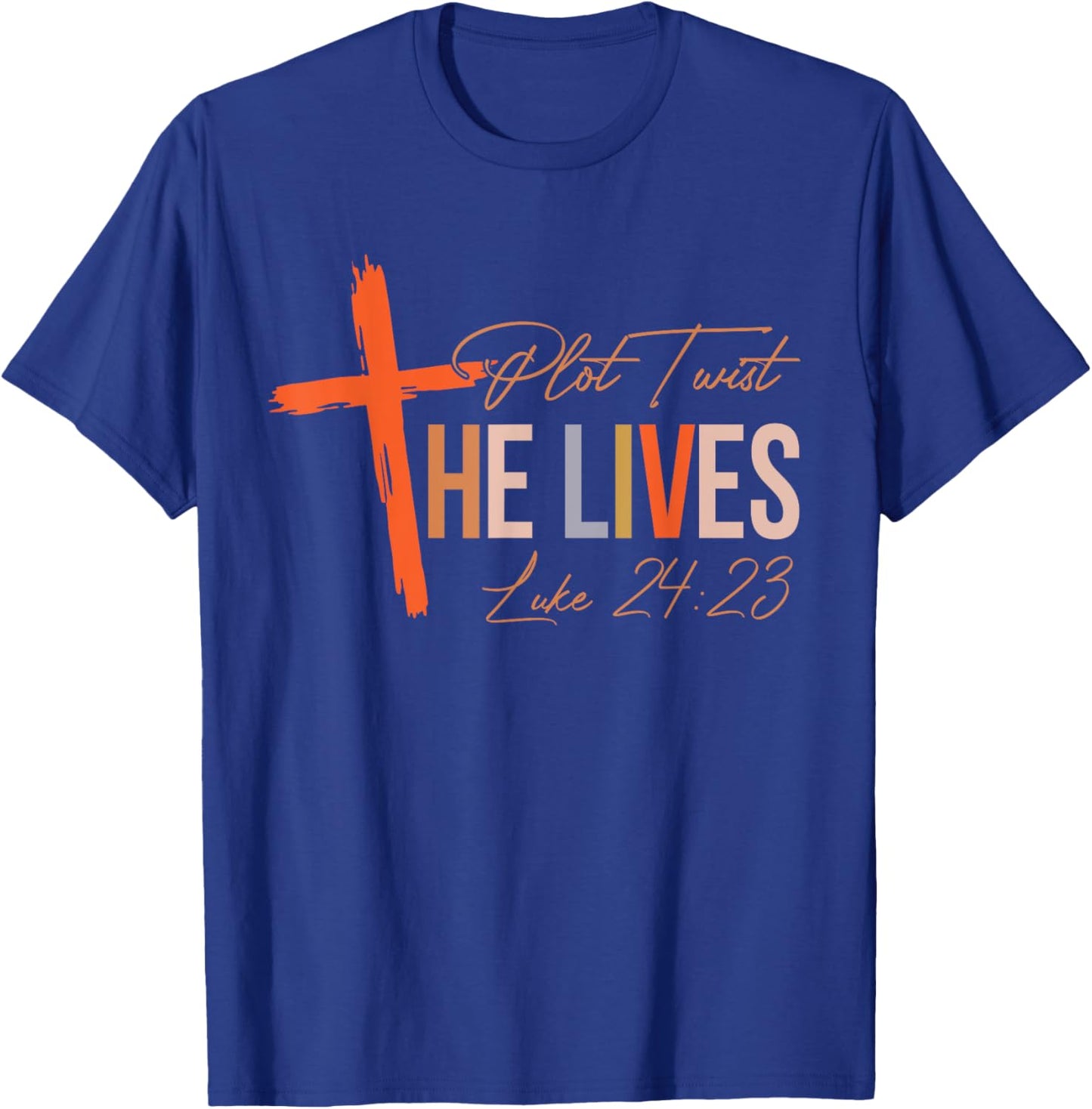 Vintage Plot Twist He Lives Cross Funny Christian Easter Day T-Shirt - T-Shirt | Royal