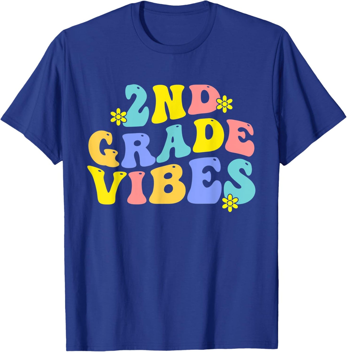 2nd Grade Vibes Back to School Teacher Boys Girls T-Shirt - T-Shirt | Royal
