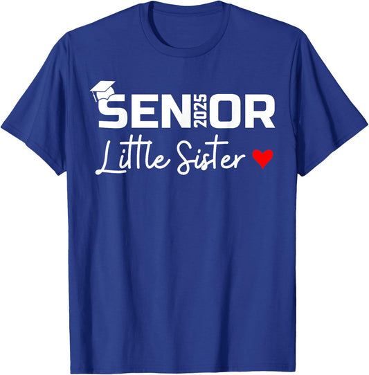 2025 Senior Little Sister Graduate Cute Heart Class of 2025 T-Shirt - T-Shirt | Royal