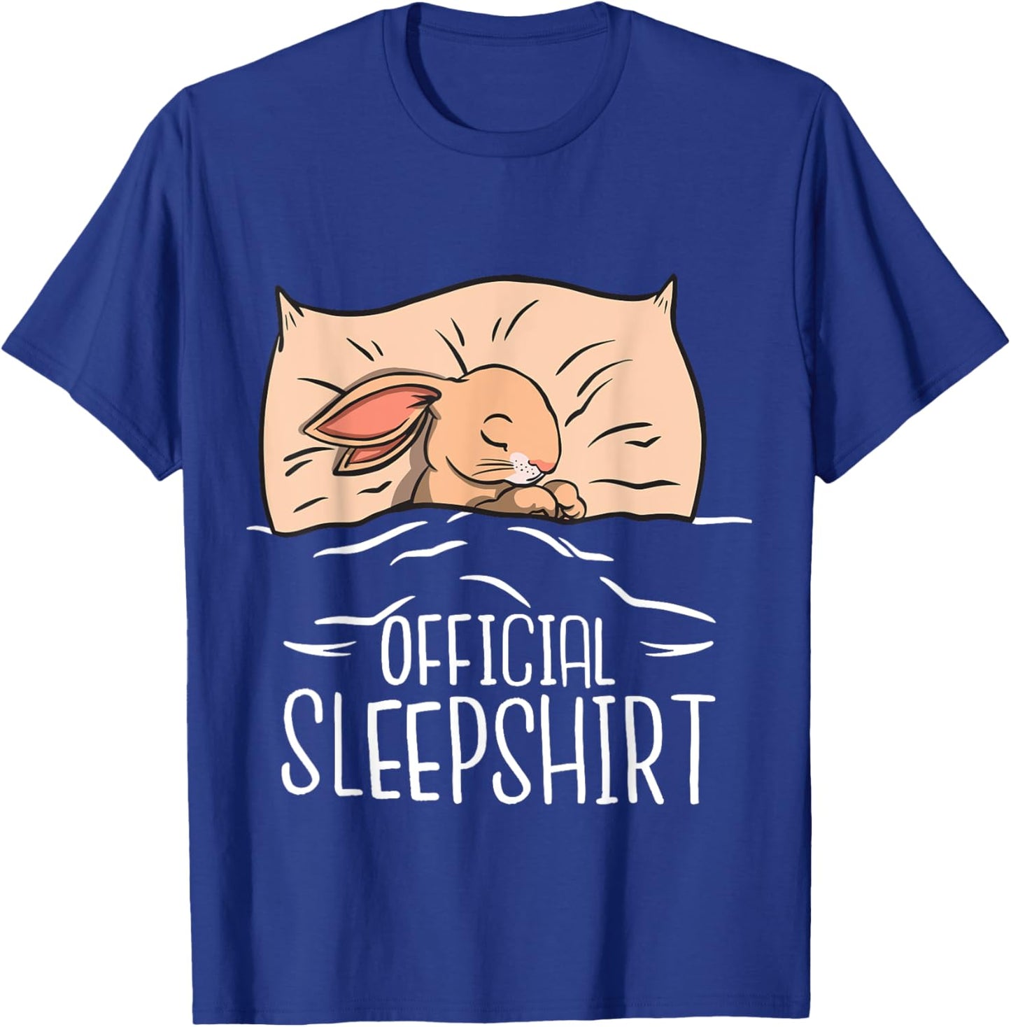 Funny Bunny "Official Sleepshirt" For Bunny Girl & Boy T-Shirt - T-Shirt | Royal