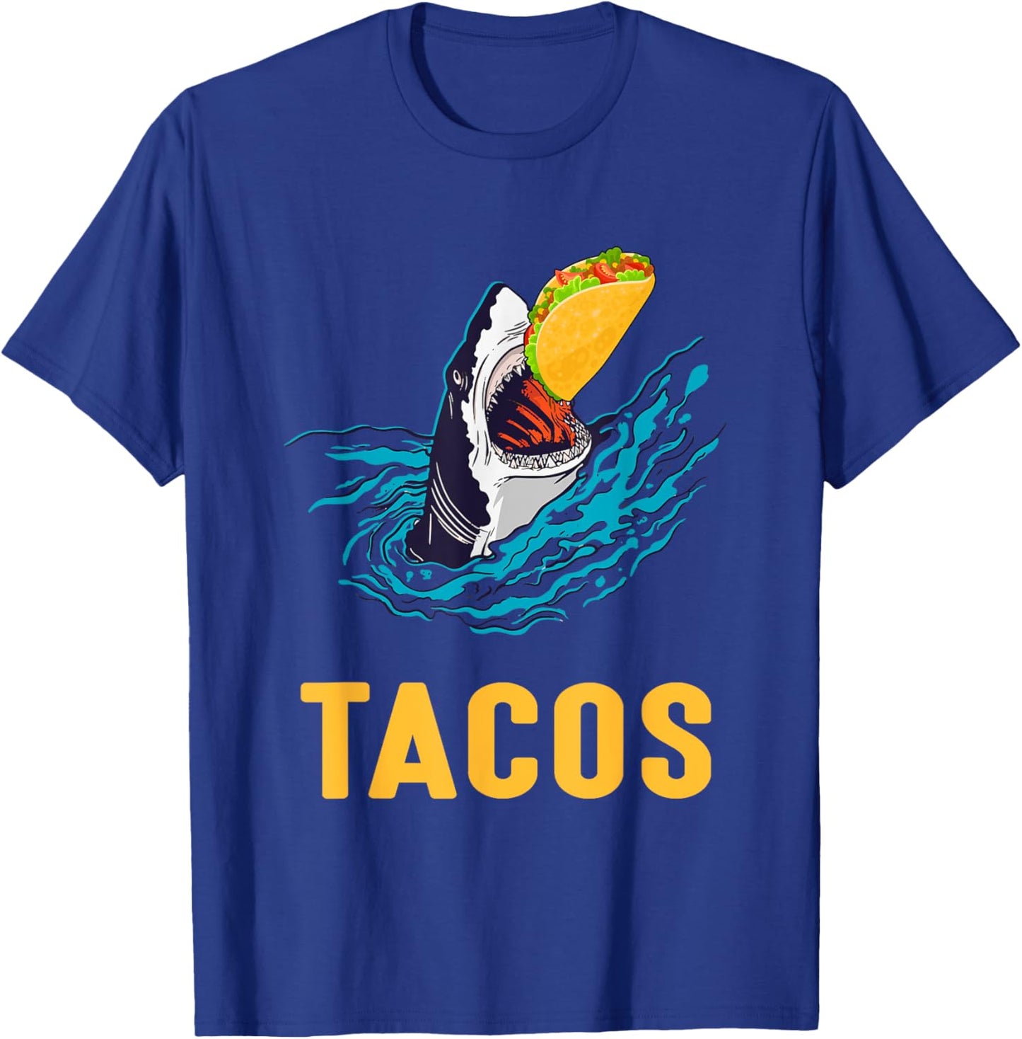 Tacos Shark Jaws Taco Lover T-Shirt - T-Shirt | Royal