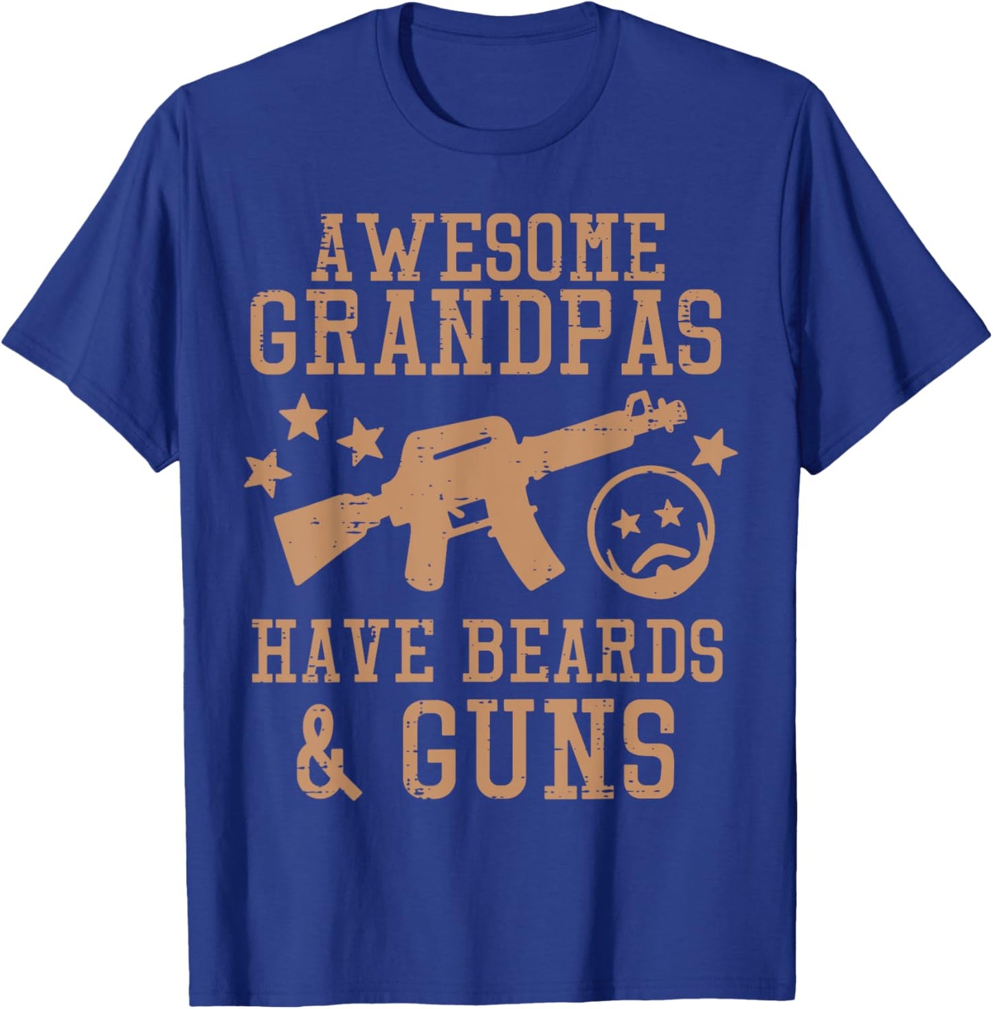 Awesome Grandpas Have Beards Guns Funny Fathers Day Pawpaw T-Shirt - T-Shirt | Royal
