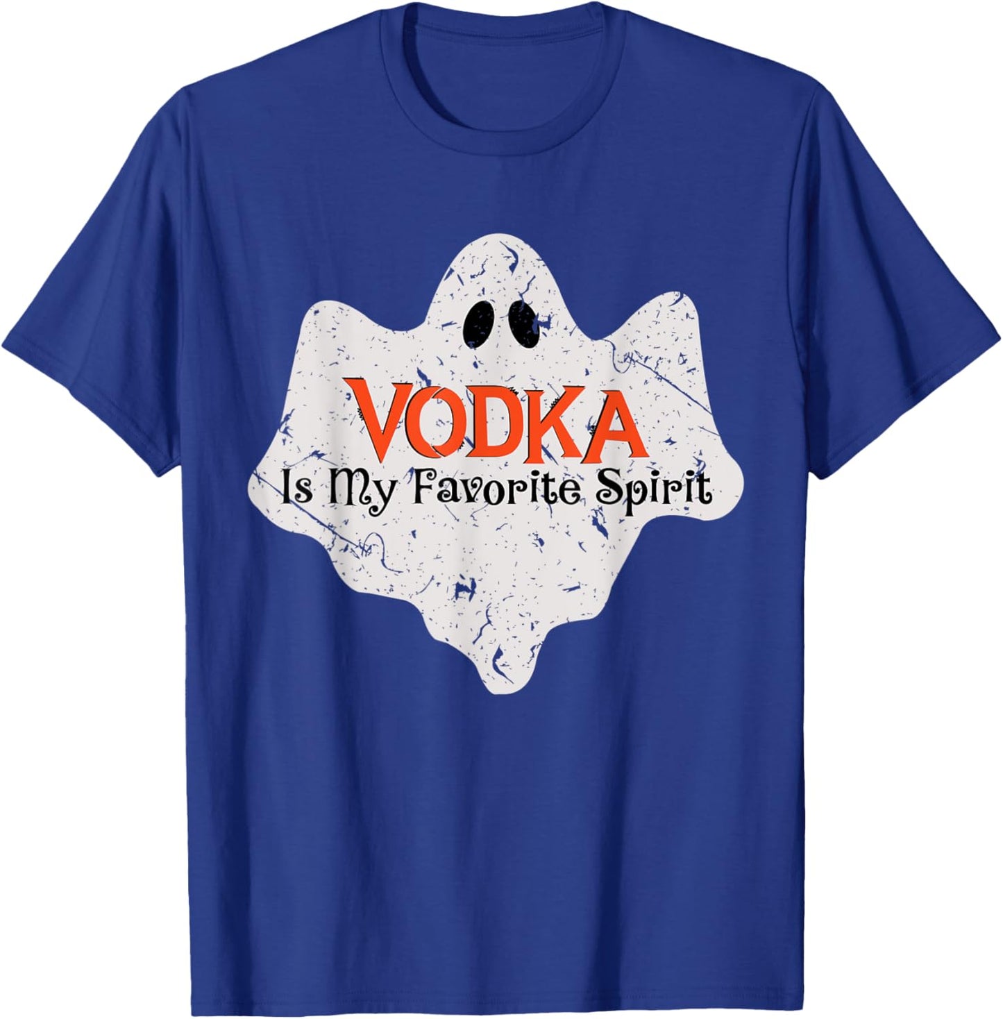 My Favorite Spirit Is Vodka Shirt Funny Halloween Costume T-Shirt - T-Shirt | Royal