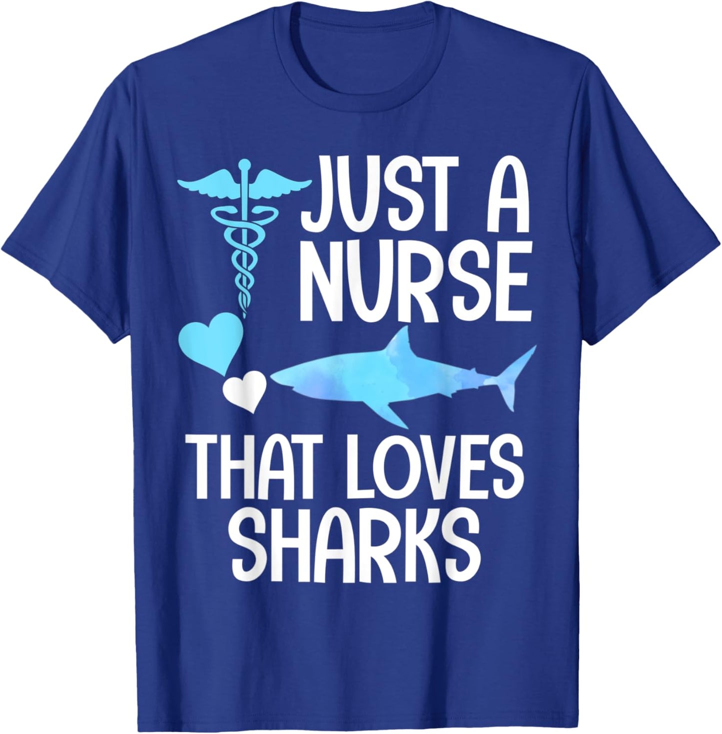 Nurse that loves sharks nursing RN beach ocean sea vacation T-Shirt - T-Shirt | Royal