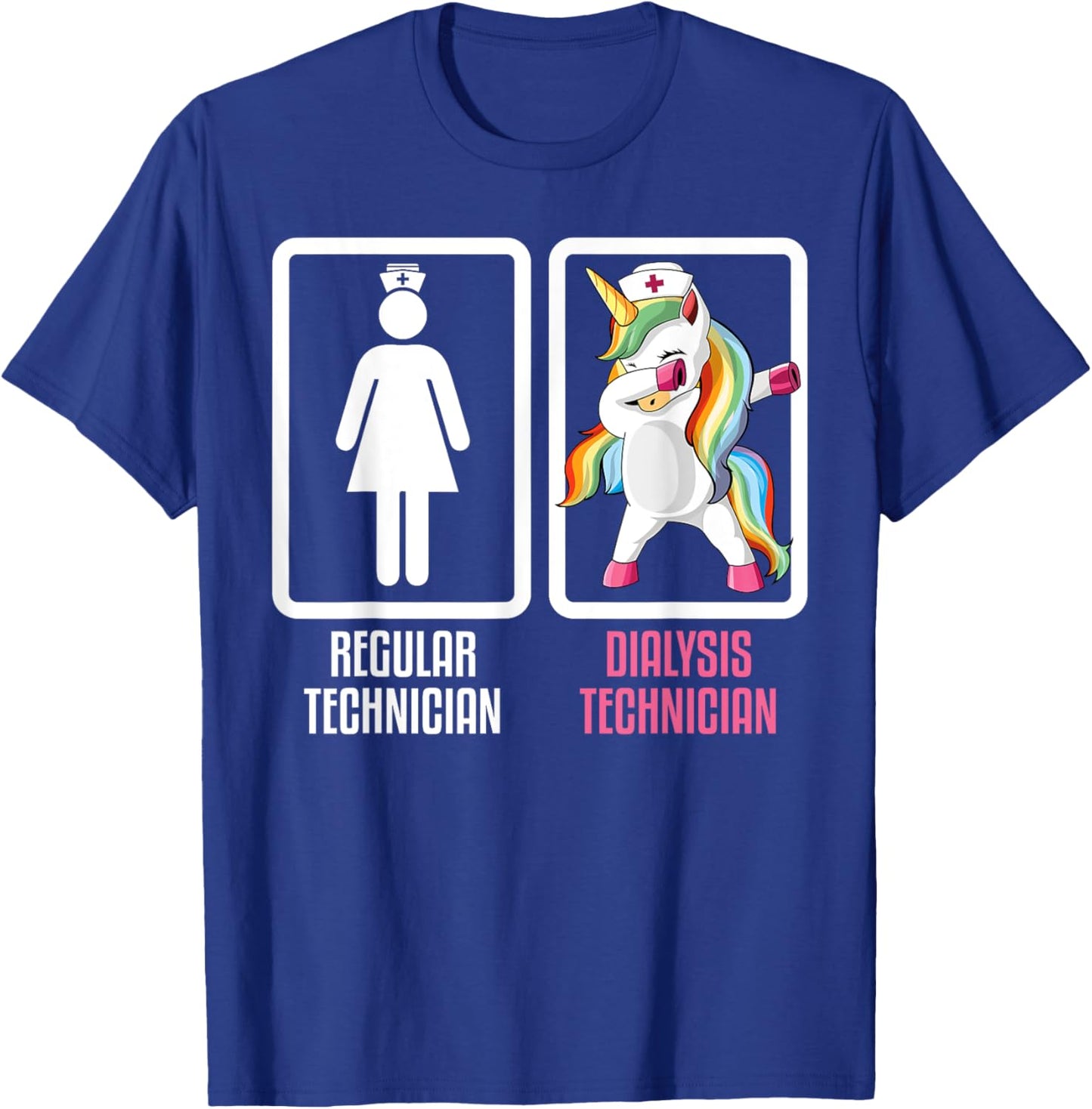 Regular Technician Vs Dabbing Unicorn Dialysis Technician T-Shirt - T-Shirt | Royal