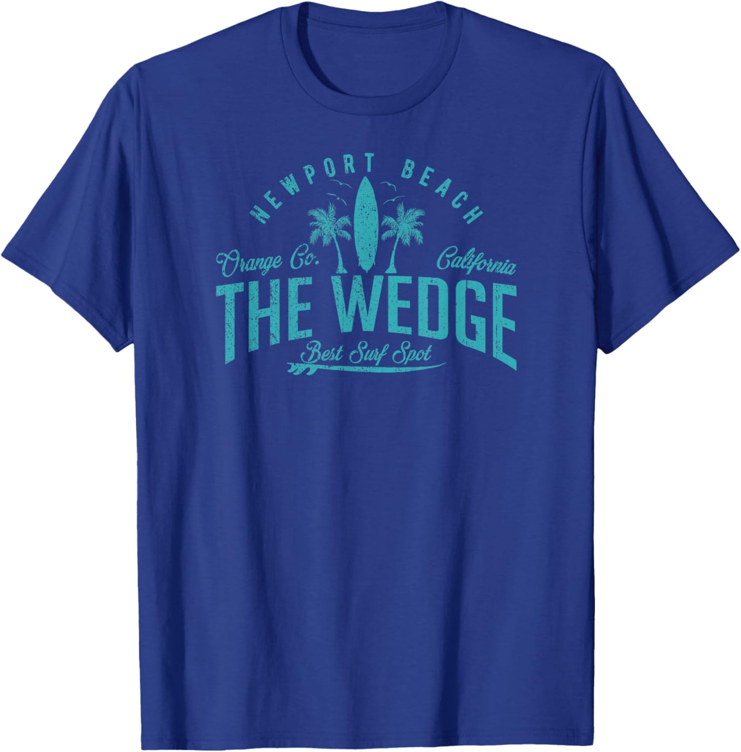 Vintage The Wedge Best Surf Spot Newport Beach Badge T-Shirt - T-Shirt | Royal