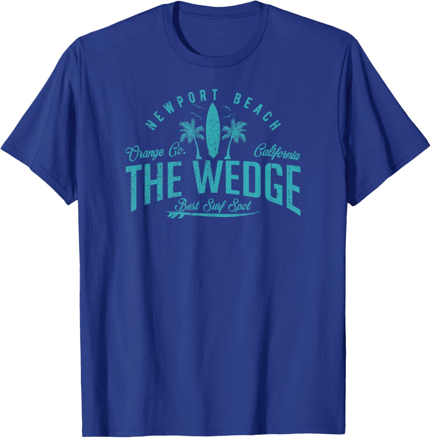 Vintage The Wedge Best Surf Spot Newport Beach Badge T-Shirt - T-Shirt | Royal