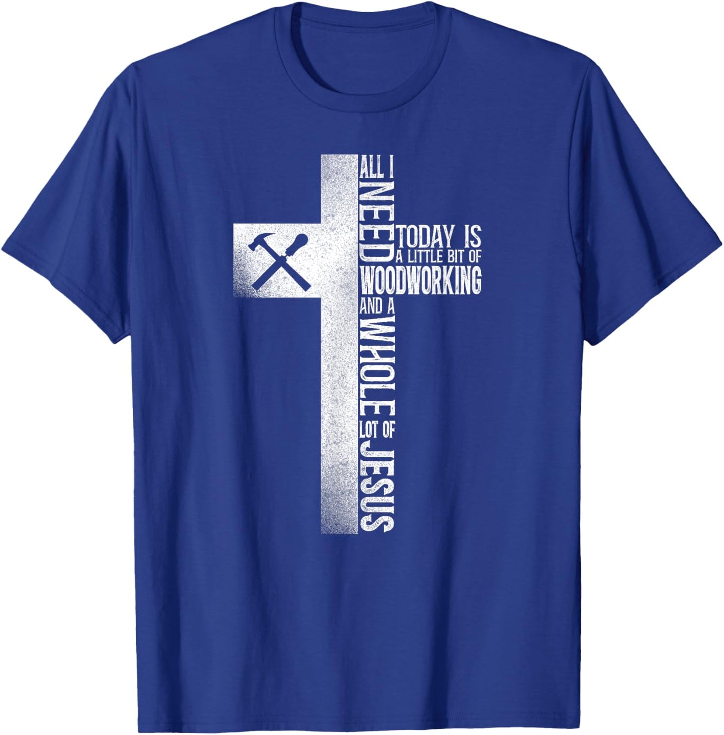 Woodworker Carpenter Tools Vintage Faith Jesus T-Shirt - T-Shirt | Royal