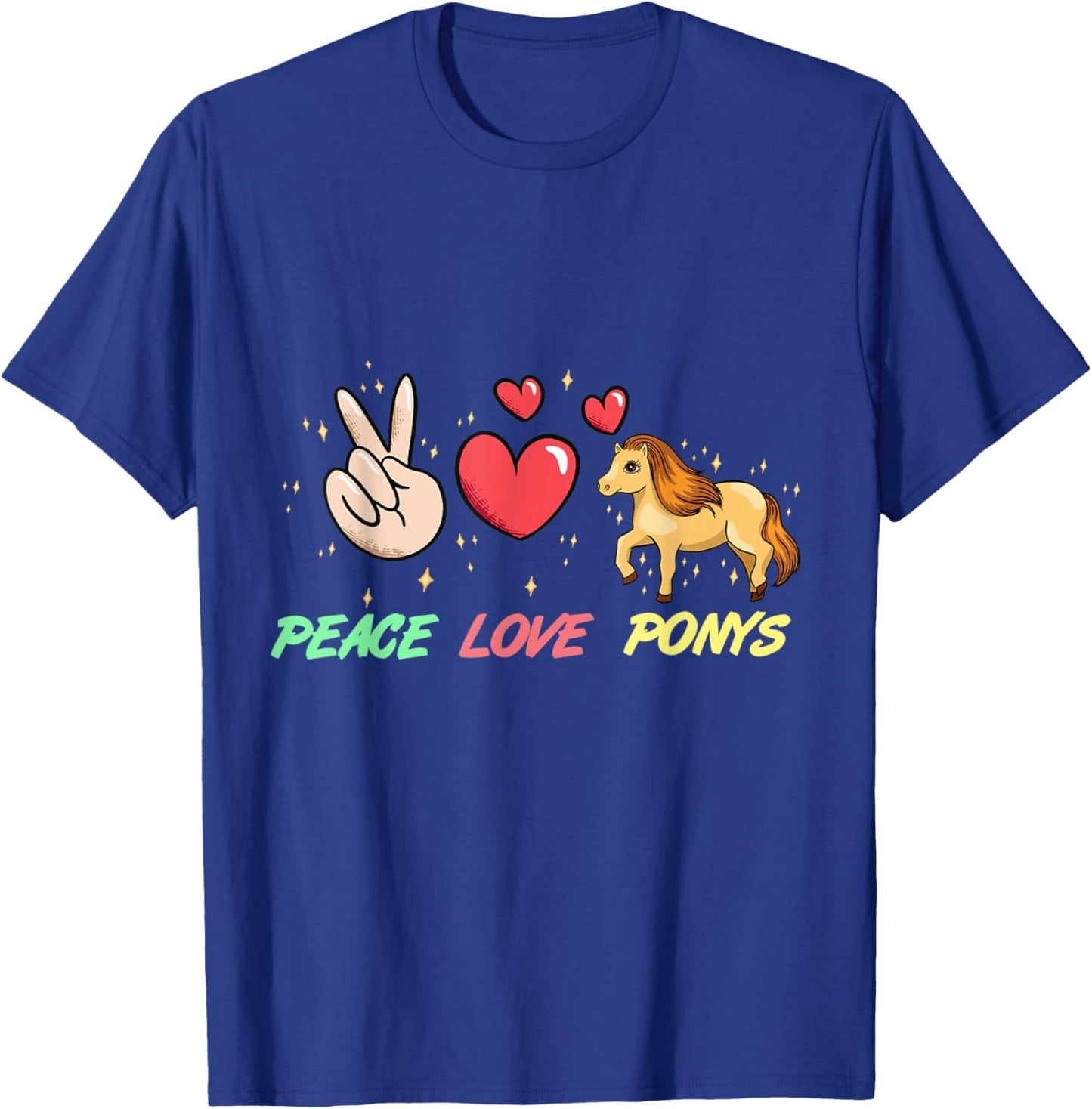 Peace Love Ponies Horse Pony Girl Heart Rider Shetty T-Shirt - T-Shirt | Royal