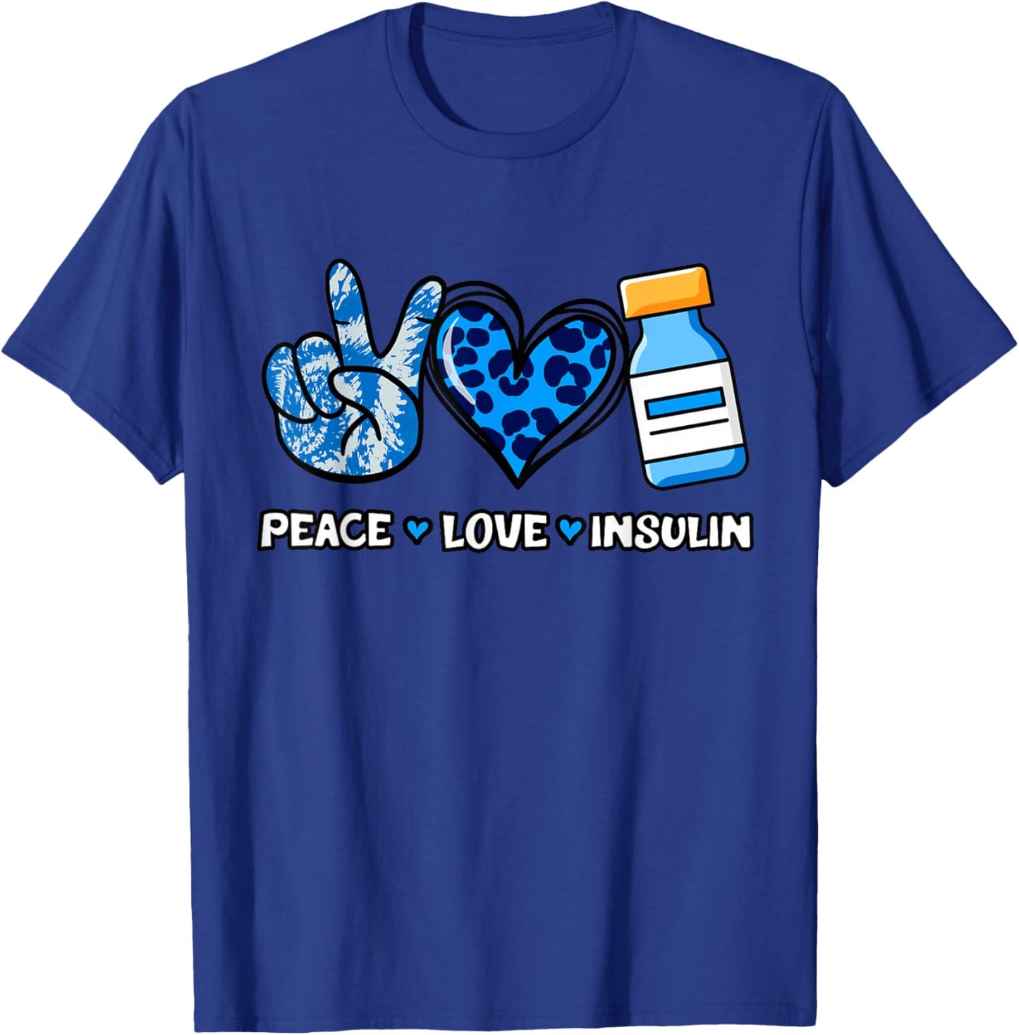 Type 1 Diabetes Peace Love Insulin Diabetic Diaversary T1D T-Shirt - T-Shirt | Royal