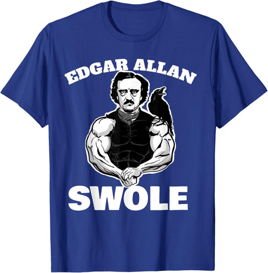 Edgar Allan Swole T-Shirt - T-Shirt | Royal