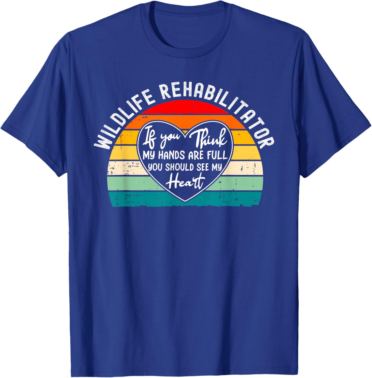 Wildlife Rehabilitator Appreciation - Should See My Heart T-Shirt - T-Shirt | Royal