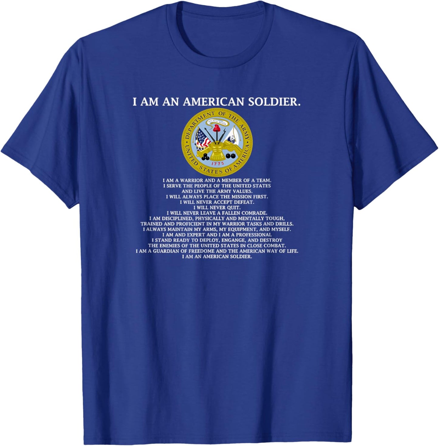 The Soldier's Creed - US Army T-Shirt - T-Shirt | Royal