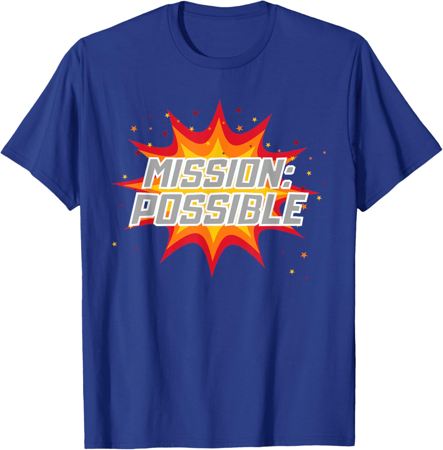 Mission Possible Motivational Inspirational School Teacher T-Shirt - T-Shirt | Royal