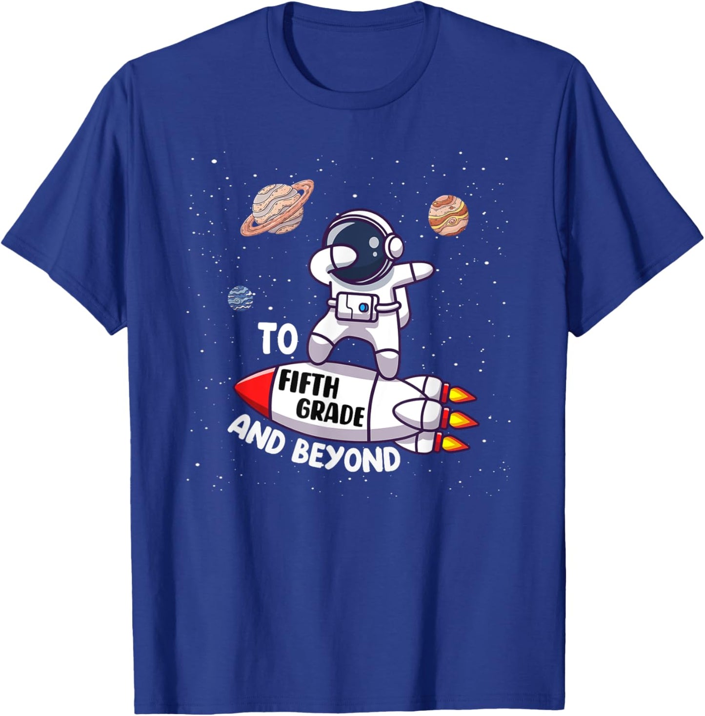 Back to Fifth Grade and Beyond-Funny First Day of School T-Shirt - T-Shirt | Royal