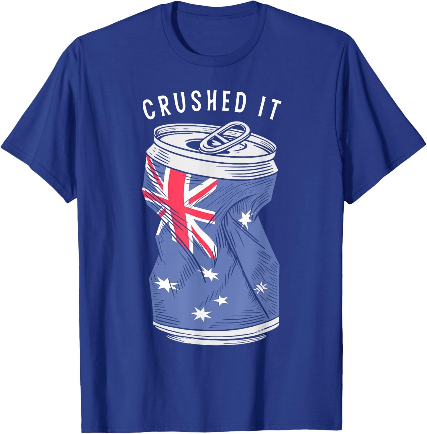 Australian Flag Beer Can Australia Aussie Funny Crushed It T-Shirt - T-Shirt | Royal