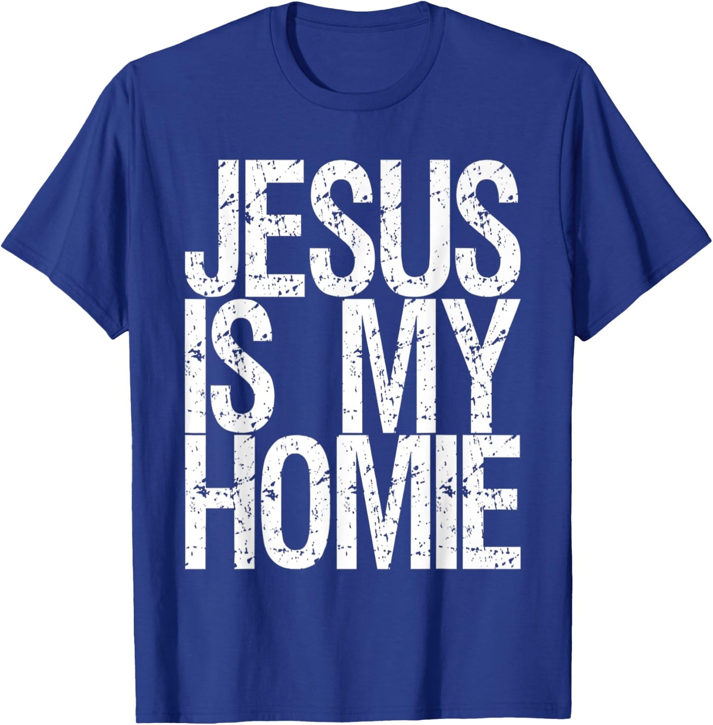 Jesus Is My Homie Premium T-Shirt - T-Shirt | Royal