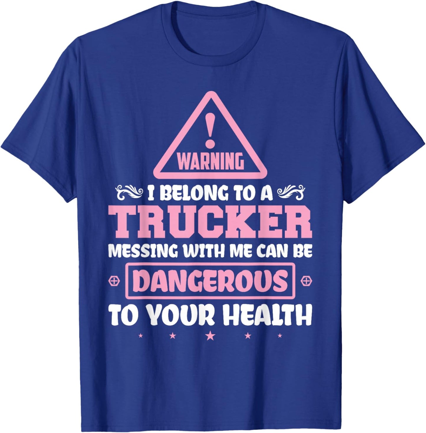 Truck Driver I Love My Trucker Wife Girlfriend Girl T-Shirt - T-Shirt | Royal