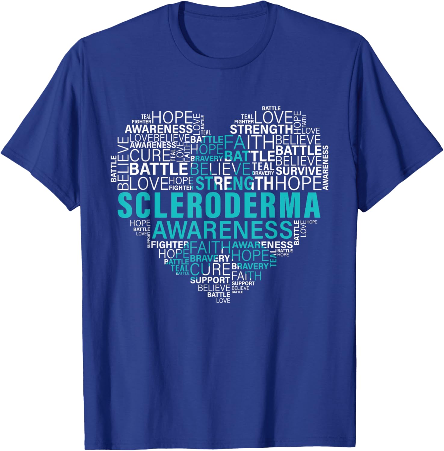 Scleroderma Awareness Fight Hope Support Strong Warrior T-Shirt - T-Shirt | Royal