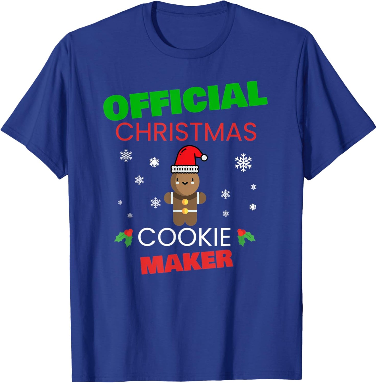 Official Christmas Cookie Maker Xmas Baker Baking Holiday T-Shirt - T-Shirt | Royal