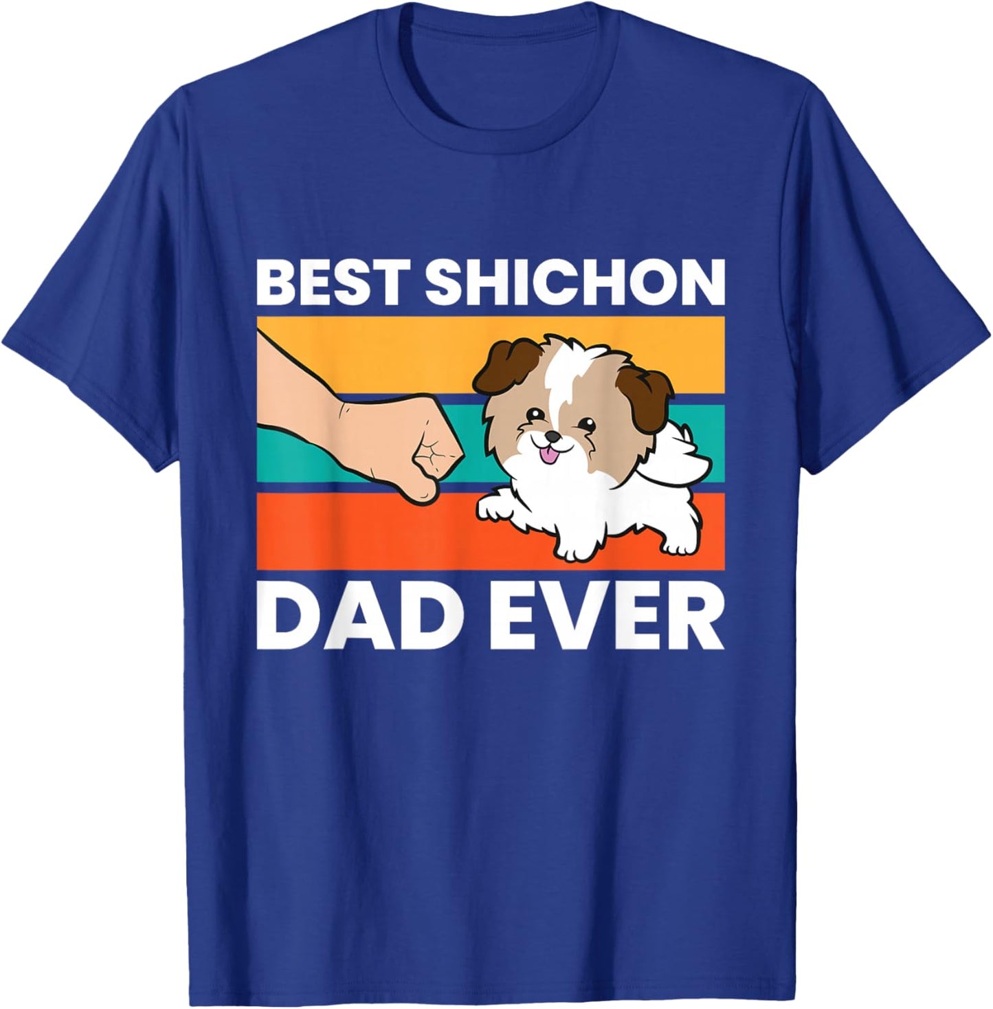 Best Shichon Dad Ever T-Shirt - T-Shirt | Royal
