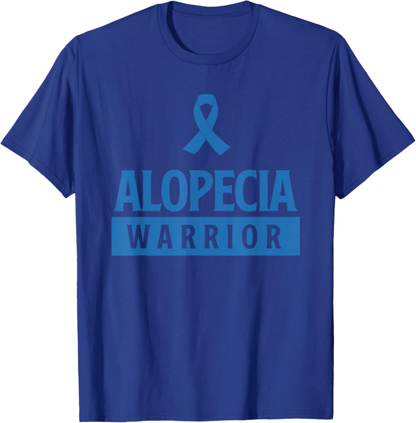 Alopecia Warrior Alopecia Awareness Gift T-Shirt - T-Shirt | Royal