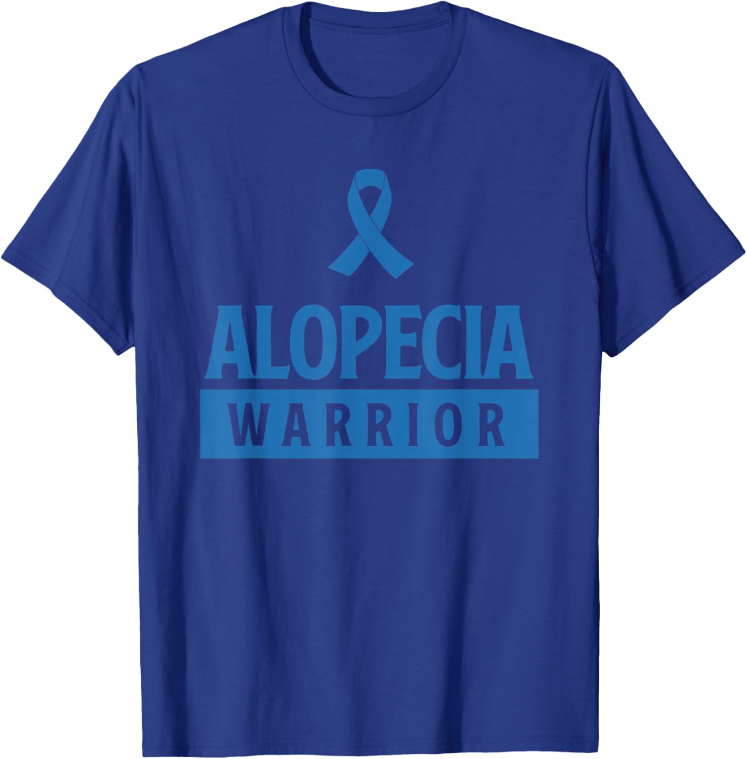 Alopecia Warrior Alopecia Awareness Gift T-Shirt - T-Shirt | Royal