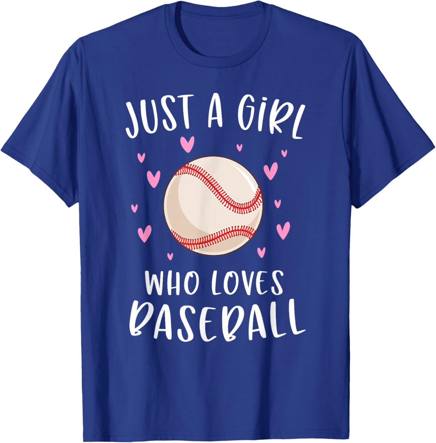 Cute Baseball Shirt for Girls Just A Girl Who Loves Baseball T-Shirt - T-Shirt | Royal