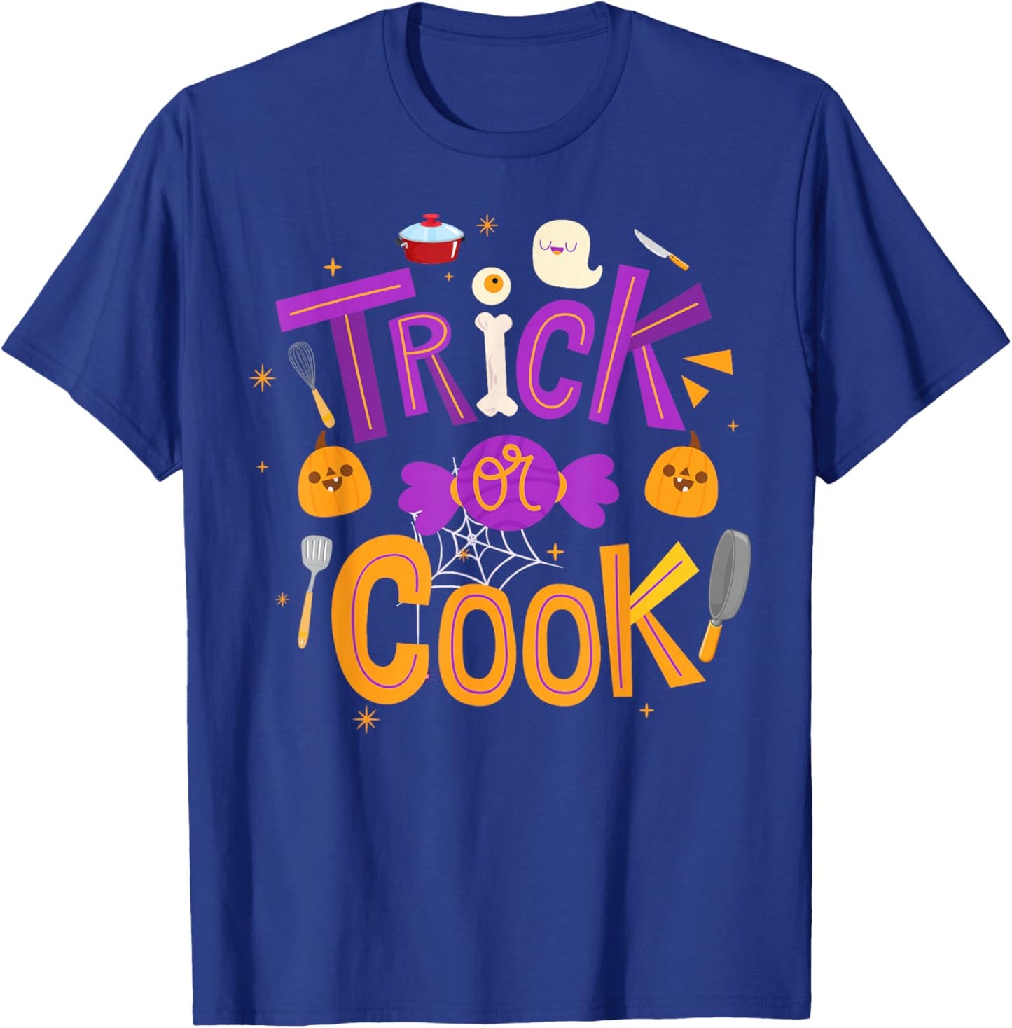 Trick Or Cook Funny Trick Or Treating Chef Cooking Halloween T-Shirt - T-Shirt | Royal