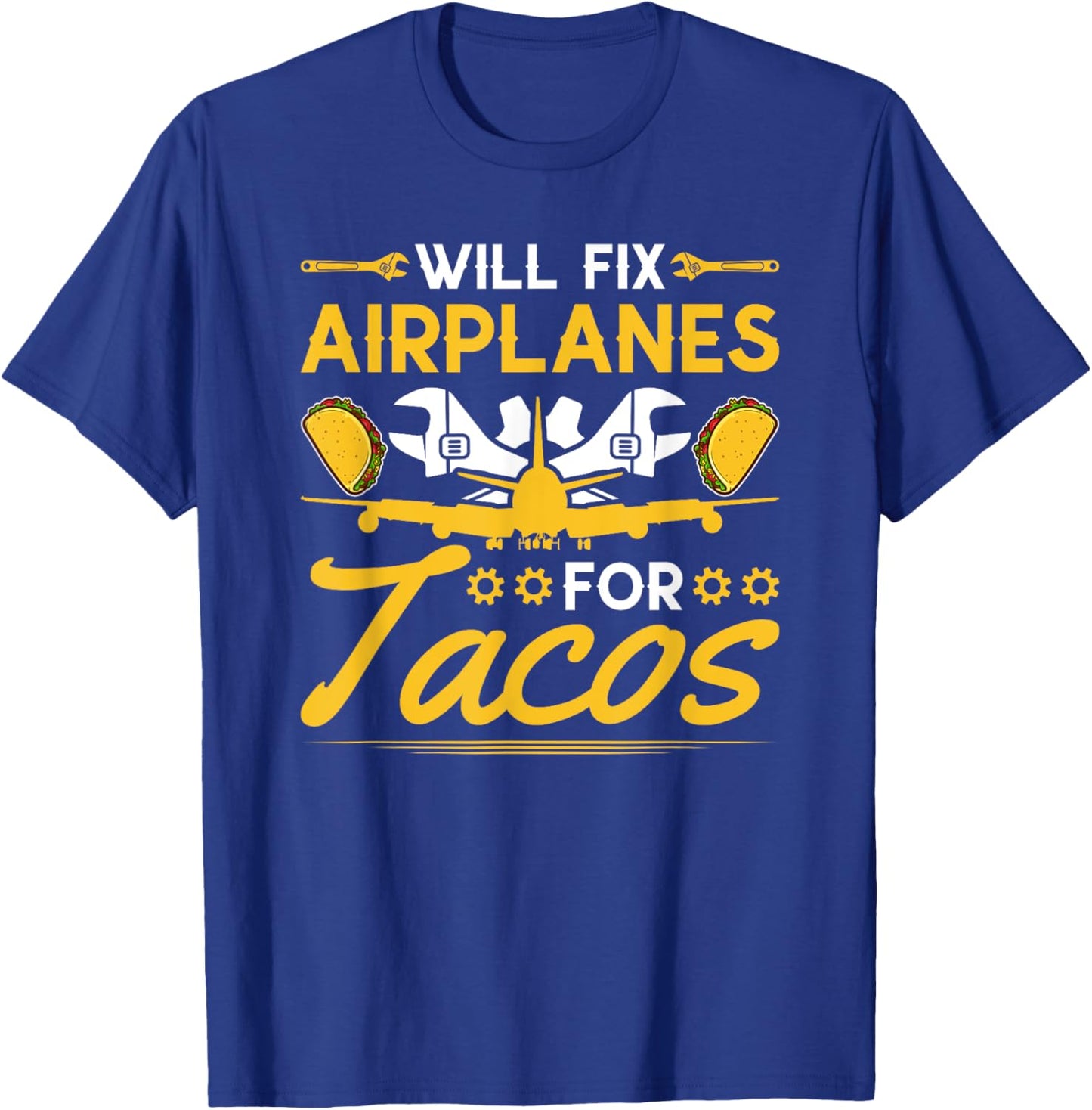 Aircraft Mechanic Taco Lover Airplane Maintenance T-Shirt - T-Shirt | Royal