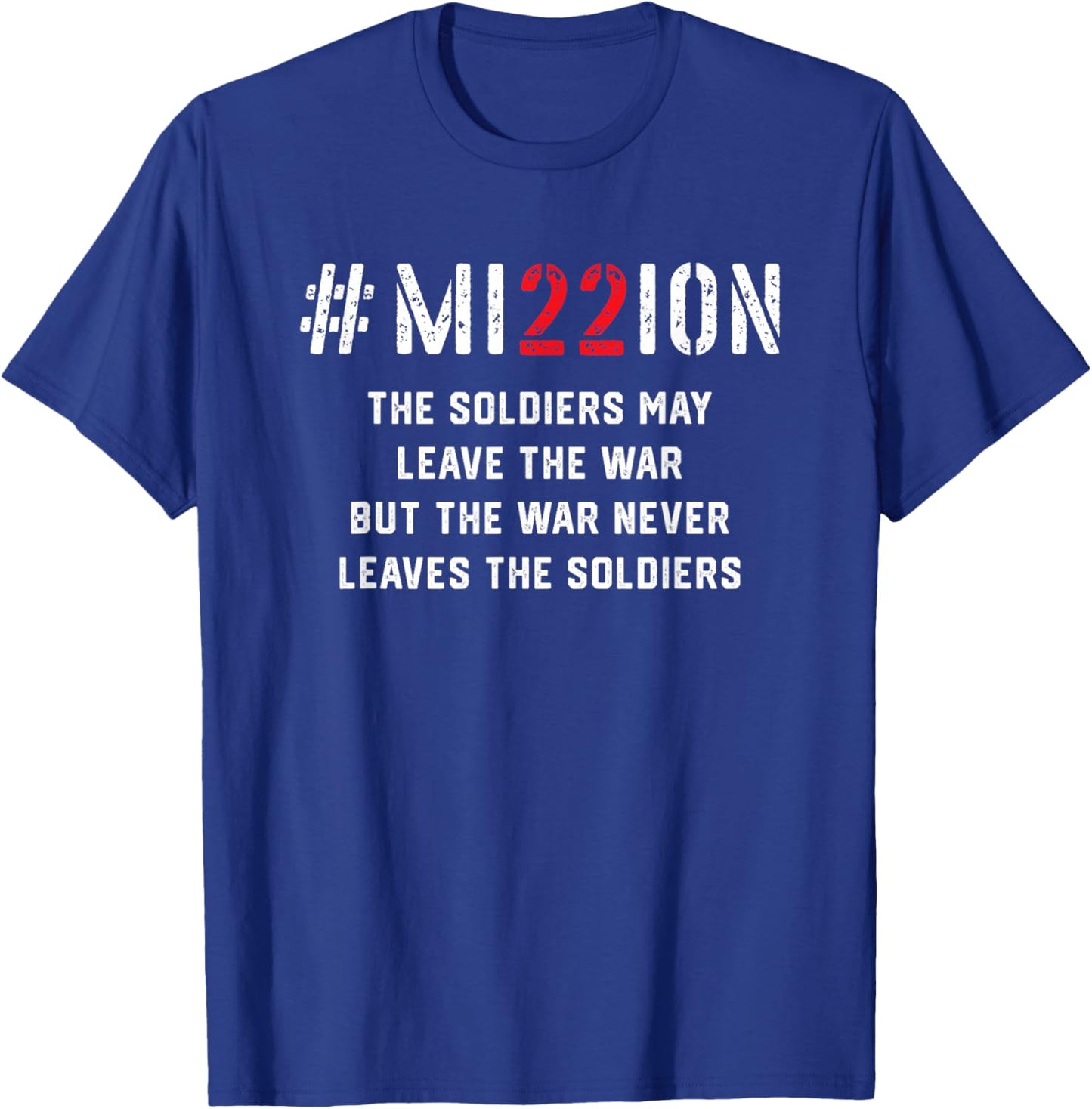 Mission Save 22 A Day Veteran Lives Suicide Awareness PTSD T-Shirt - T-Shirt | Royal