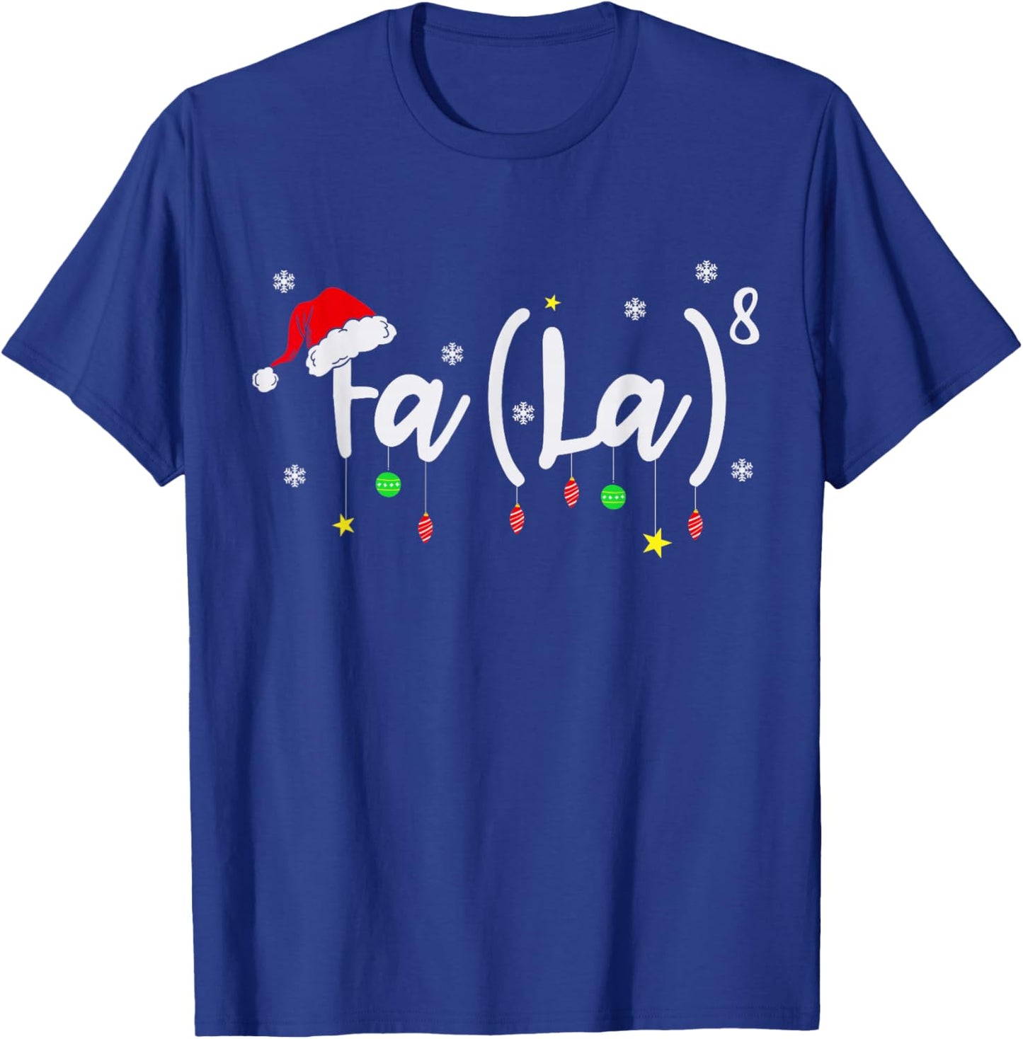 FA (LA)8 Funny Christmas Holiday - Falalalala Christmas Math T-Shirt - T-Shirt | Royal