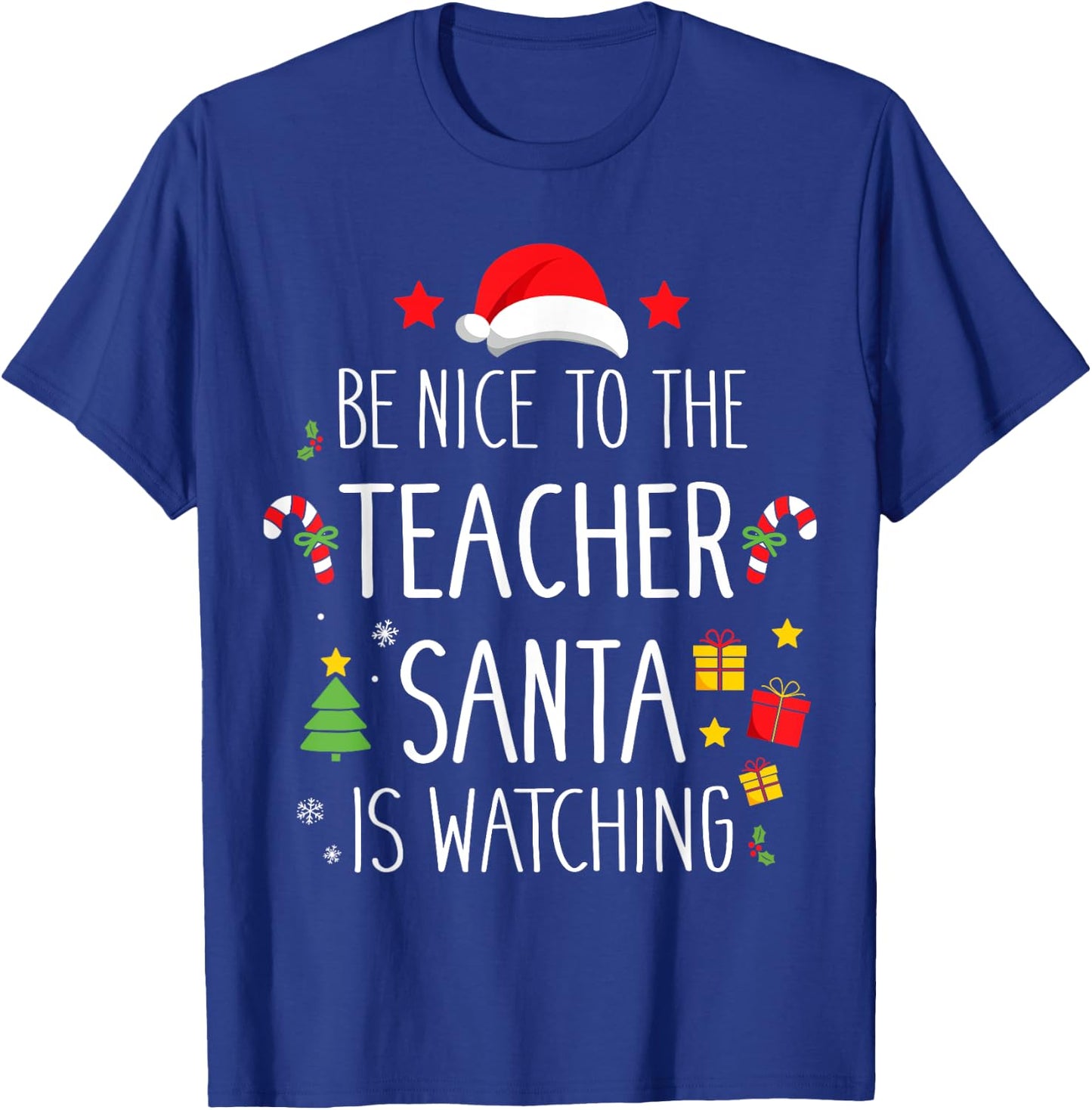 Funny be nice teacher santa watching xmas school students Women T-Shirt - T-Shirt | Royal