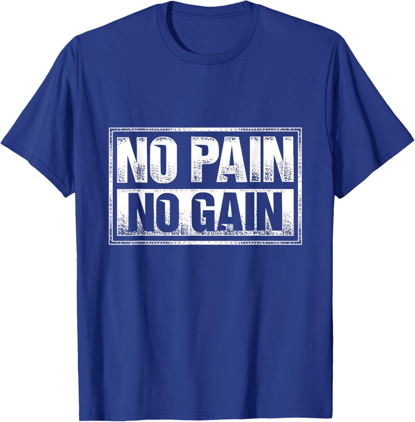 No Pain No Gain - Gym Workout & Fitness Training T-Shirt - T-Shirt | Royal