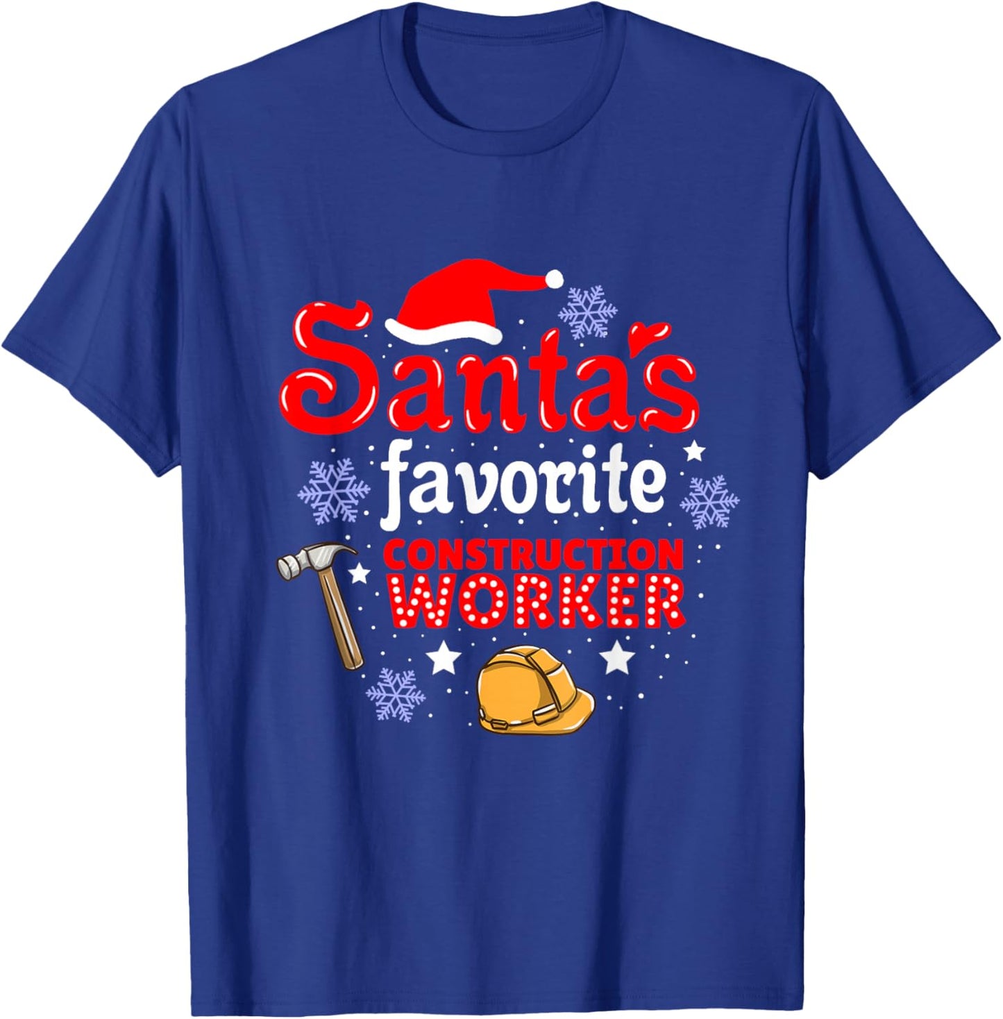 Santas Favorite Construction Worker Christmas T-Shirt - T-Shirt | Royal