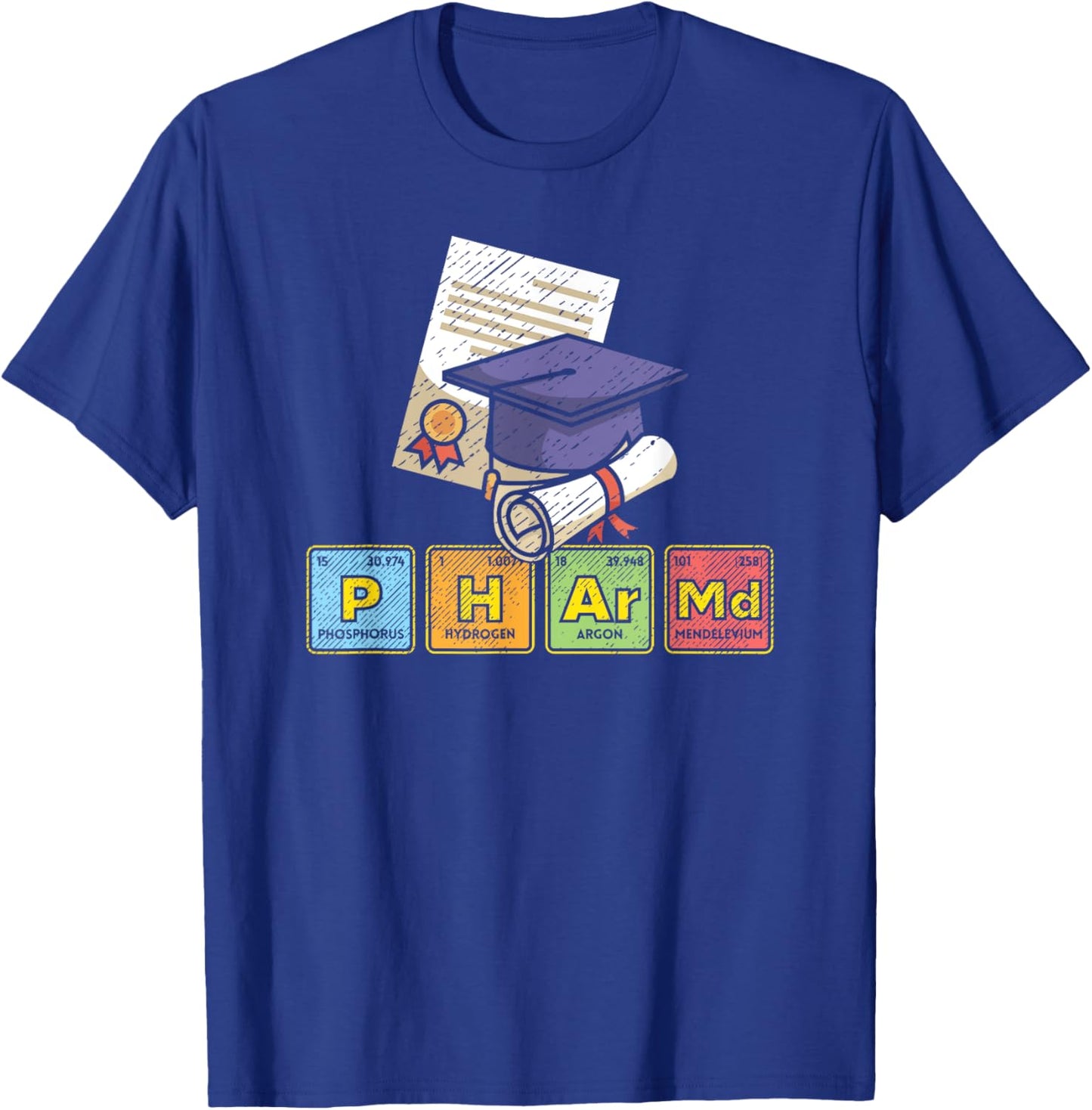 Doctor of Pharmacy Pharm.D. Doctor Pharmacist Pharmacy T-Shirt - T-Shirt | Royal